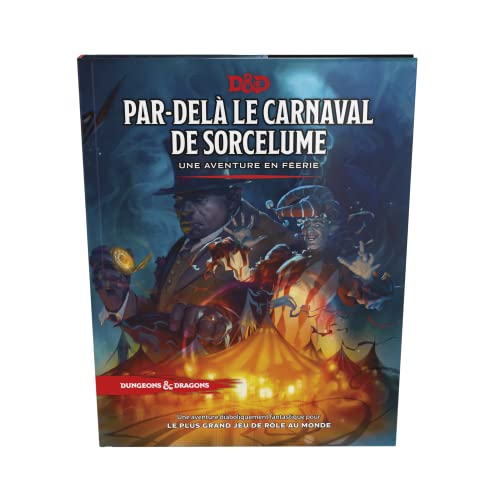 D&D5 : Par-delà le Carnaval de Sorcelume