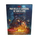 D&D5 : Par-delà le Carnaval de Sorcelume