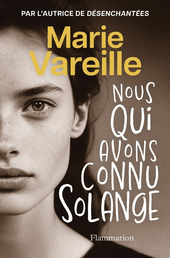 Nous Qui Avons Connu Solange