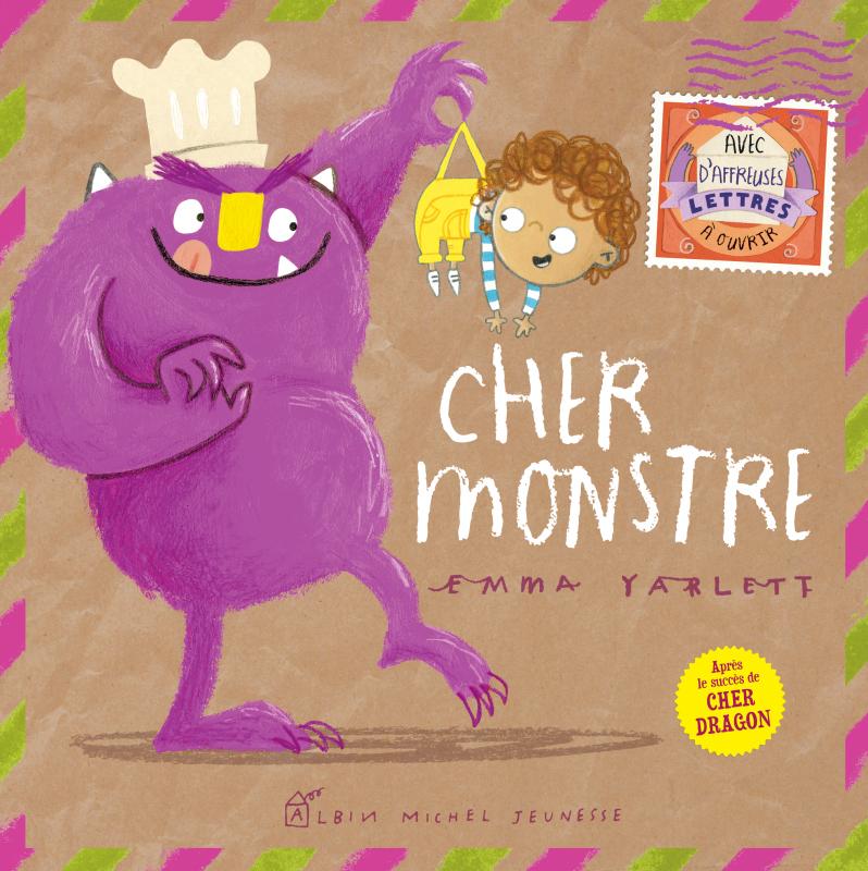 Cher monstre - Emma Yarlett (Albin Michel Jeunesse)