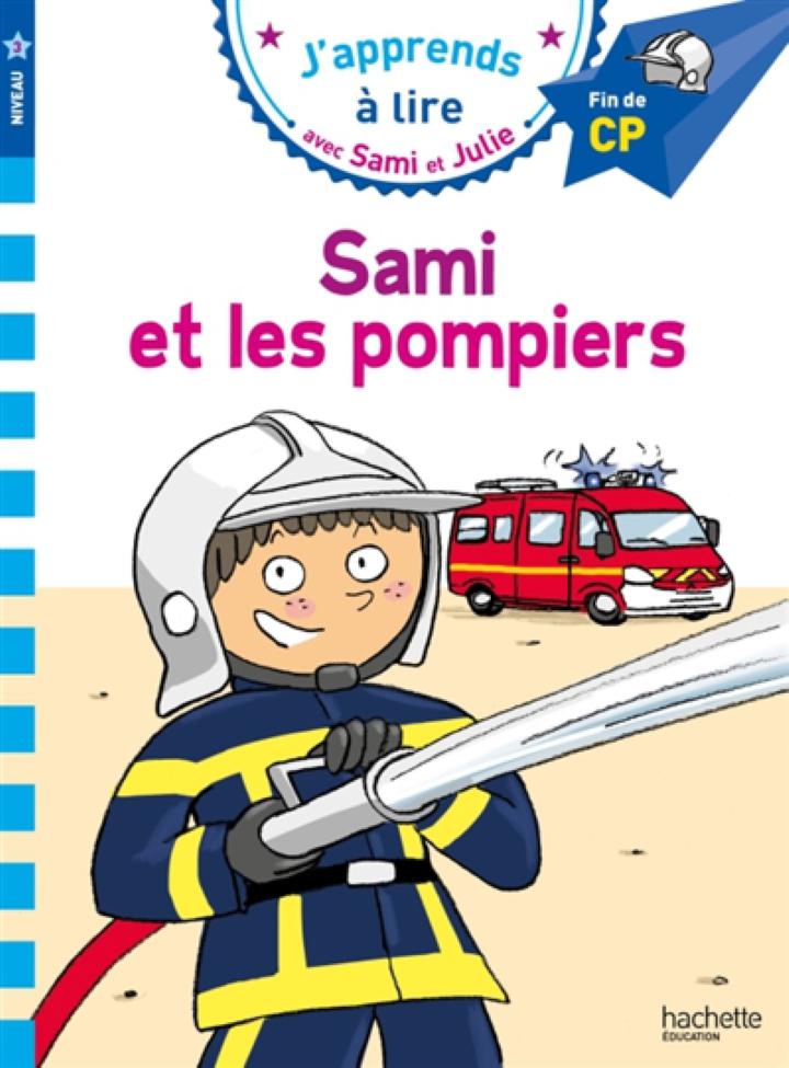  J'apprends à lire avec Sami et Julie - fin CP - Sami et les pompiers