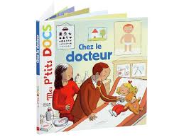 Mes p'tits docs Chez le docteur