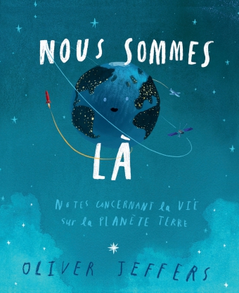 Nous sommes là  - OlivierJeffers  (Kaléidoscope)