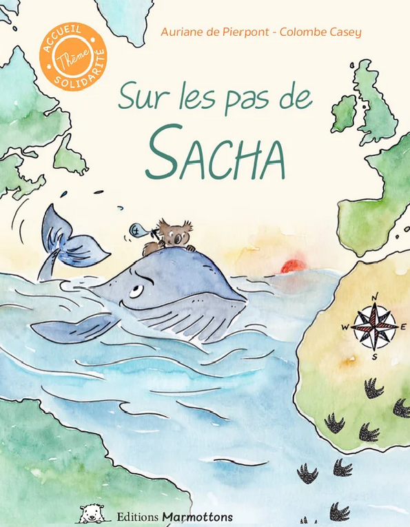 Sur les pas de Sacha - Editions Marmottons