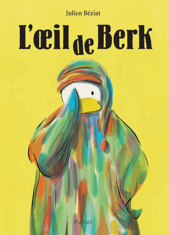 L'oeil de Berk - Julien Béziat  (Pastel)