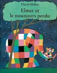 LP - Elmer et le nounours perdu - David McKee