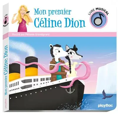 livre musicale mon premier celine dion