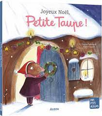 Joyeux Noël petite taupe