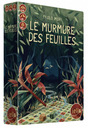 Le Murmure des Feuilles