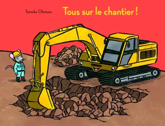 LP - Tous sur le chantier ! - Tomoko Ohmura