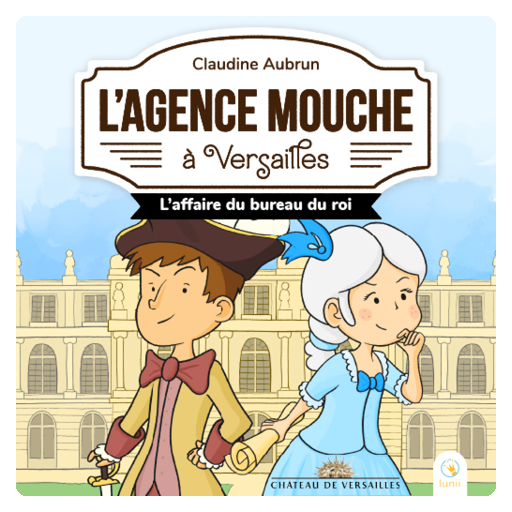 Album Lunii - L'agence mouche à Versailles