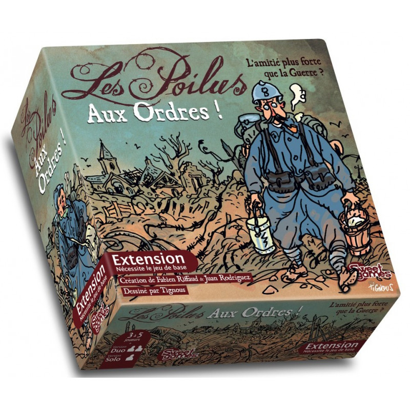 Les poilus - Extension Aux ordres!