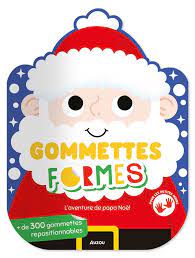 Gommettes Formes - L'aventure de Papa Noël