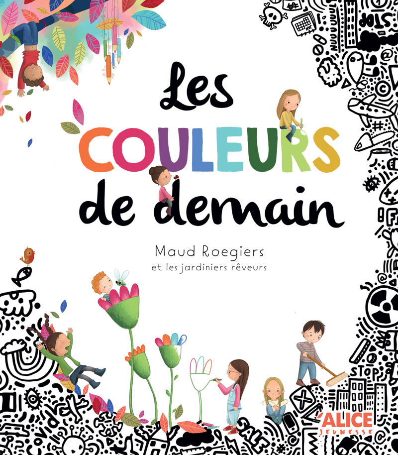 Les couleurs de demain Maud Roegiers