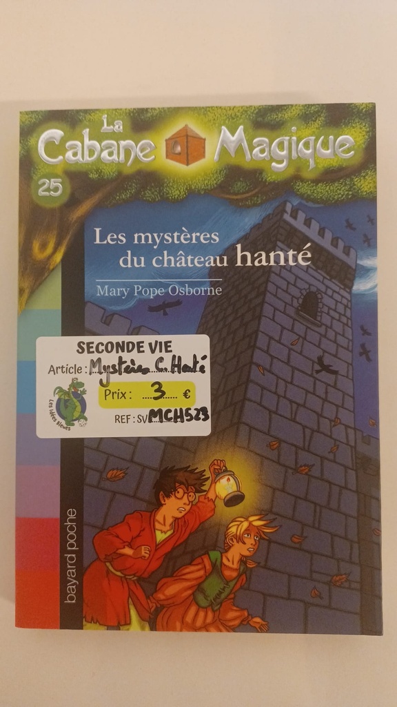 Seconde Vie - Les mystère du chateau hanté