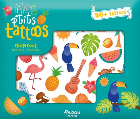 Mes p'tits tattoos - Tropical