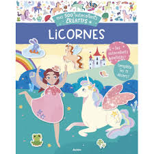 Mes 500 autocollants créatifs Licornes