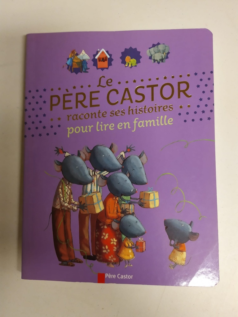 Seconde Vie - Le Père Castor raconte ses histoires pour lire en famille