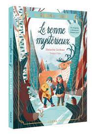 Roman de l'avent - Le renne mystérieux
