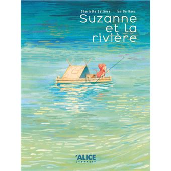 Suzanne et la rivière - Charlotte Bellière & Ian de Haes