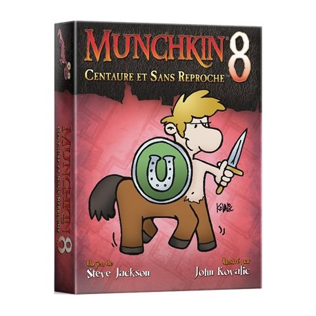 Seconde vie - Munchkin 8, Centaure et sans reproche