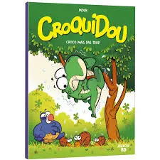BD - Croquidou Croco mais pas trop