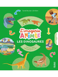 L'imagerie animée - Les Dinosaures