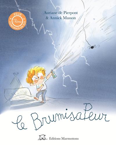 Editions Marmottons - Le Brumisapeur (Annick masson)