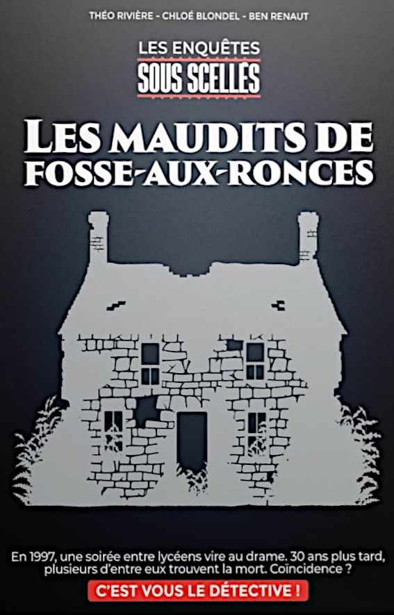Les enquêtes sous scellés - Les maudits de Fosse-aux-Ronces