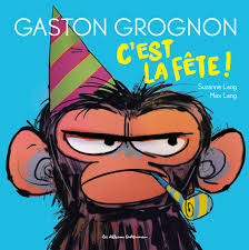 Gaston grognon: c'est la fête