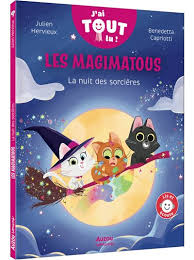 J'ai tout lu ! - Les magimatous - La nuit des sorcières