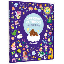 Cherche et trouve des tout-petits - au dodo
