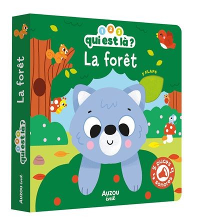 1, 2, 3, Qui Est La? - La Foret