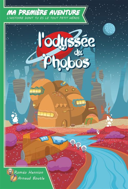 Ma Première Aventure - L'odyssée de Phobos