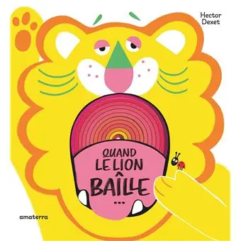 Quand le lion baille - Hector Dexet