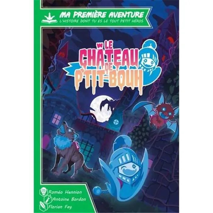 Ma Première Aventure - Le chateau de P'tit Bouh