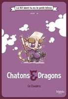 Chatons & Dragons : Le Choukra 