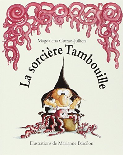 La Sorcière Tambouille 