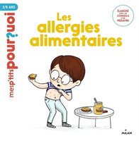 Mes p'tits pourquoi - Les allergies alimentaires