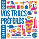 Vos Trucs Préférés [dispo le 10/07/26]