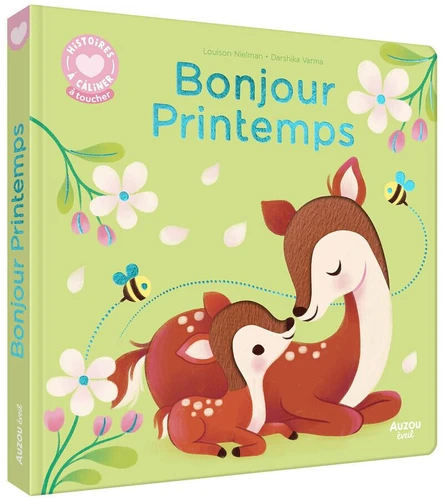 Bonjour printemps - Histoires à câliner