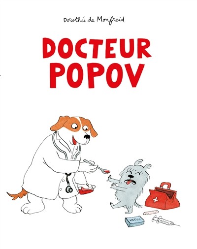 Les toutous - Docteur Popov