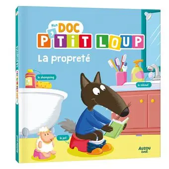 Mon doc P'tit Loup - La propreté