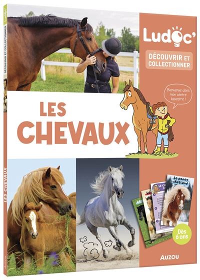 Ludoc - Découvrir et collectionner - Les chevaux 