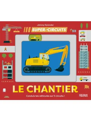 Le chantier