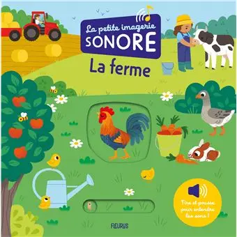 La petite imagerie sonore - La ferme