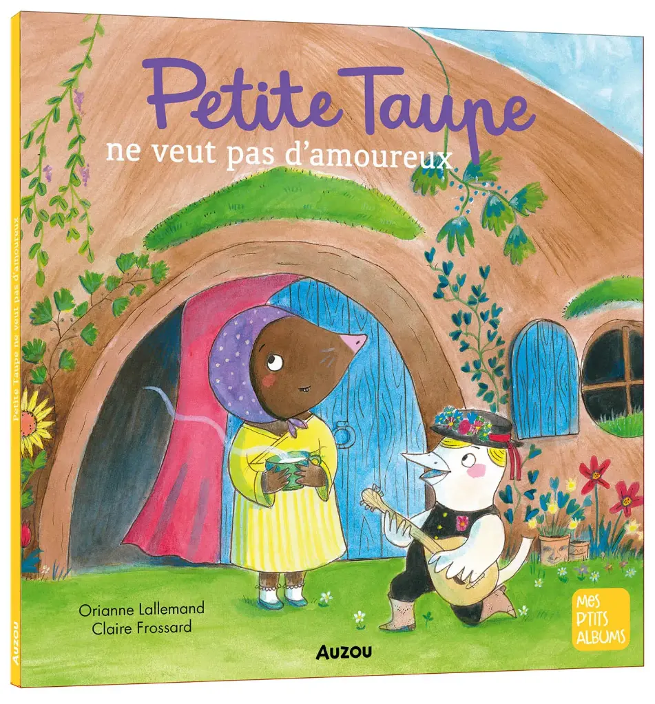 PETITE TAUPE NE VEUT PAS D'AMOUREUX