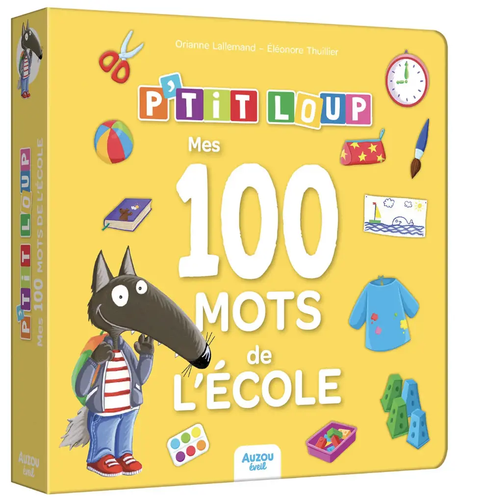 P'TIT LOUP - MES 100 MOTS DE L'ÉCOLE