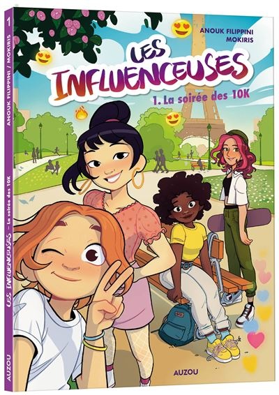 les influenceuses - Tome 1 la soirée des 10k
