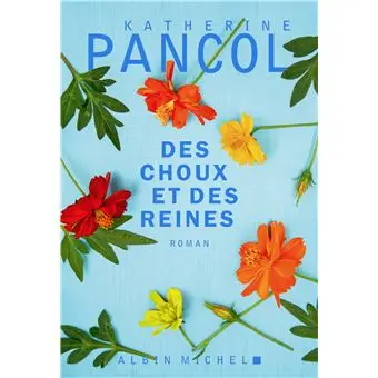 Des choux et des reines